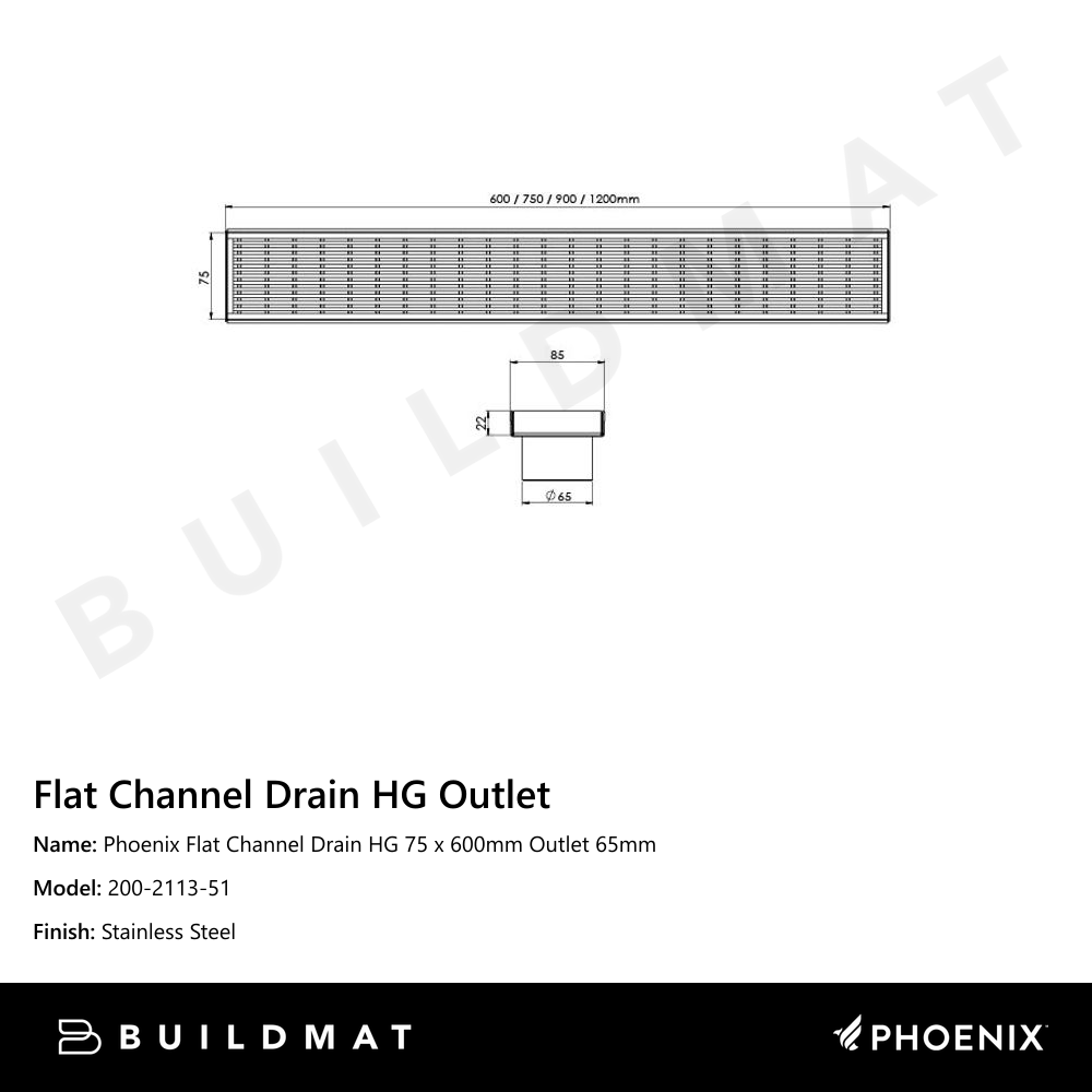 Phoenix Flat Channel Drain HG 75 x 600mm Outlet 65mm Stainless Steel